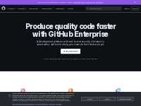 Enterprise · A smarter way to work together · GitHub