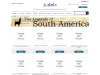 South American Legends, Myths | Rare Books | Abela Publishing