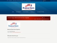 Customer Support | American Dream Home Inspection - American Drean Hom