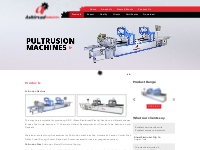 Welcome to Ashirvad Industries-Pultrusion Machine, Pultrusion Machine 