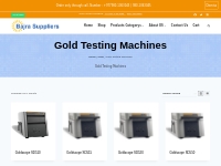 Gold Testing Machines   Bajra Supplyers