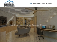 Bangkok Renovation - One stop solution for house | Condo | Office | To
