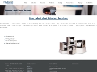 HYBRID BARCODE SERVICES | Barcode Printer, Barcode Scanner, Thermal Pr