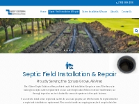 Septic Field Installation and Repair in Grove, Leduc, Sherwood Park an