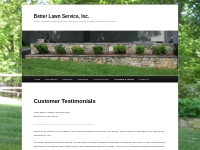  Customer Testimonials - Better Lawn Service, Inc.Better Lawn Service,