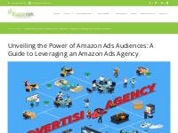 Unveiling the Power of Amazon Ads Audiences: A Guide to Leveraging an 