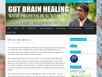 Why you should detox. | GUT BRAIN HEALING with PROFESSOR SUNDARDAS