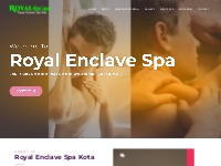 Royal Enclave Spa Kota, Body To Body Massage in Kota, Relaxation Massa