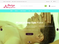 Body to Body Massage in Visharantwadi Pune, Maurya Day Spa Pune, We of