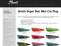 Super Bait Cut Plug Mini   Brad s Killer Fishing Gear