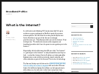 What is the Internet?   Broadband Politics