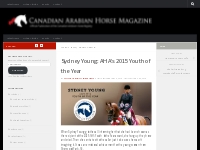 Sydney Young: AHA s 2015 Youth of the Year   Canadian Arabian Horse Ne