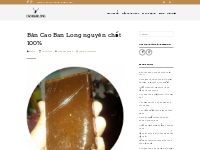 Bán Cao Ban Long nguyên chất 100% - CaobanlongVn.com
