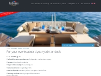 For your events aboard your yacht or dock | Castlemain Yacht, Catamara