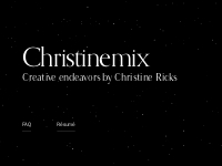 Christinemix | Creative endeavors by Christine Ricks