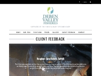 Client Feedback | Deben Valley Fisheries