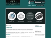 Denver Diamonds and Jewelry  Denver Jewelry Appraisal - Jewelry Repair