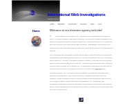 Private detective agency worldwide, private investigator in the net. W