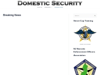 Breaking News   Domestic Security