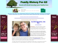 Family History 4 All. Learn all about tracing your family tree.