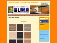 Exotic Wood Collection - Manufacturers of Custom Window Treatments