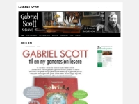  Gabriel Scott | Til fremme av Scotts verk
