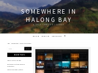 Where To Stay In Vietnam?   Somewhere in Halong Bay
