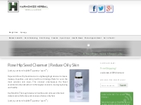 Rose Hip Seed Cleanser | Reduce Oily Skin