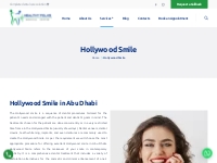 Hollywood Smile in Abu Dhabi |Hollywood Smile Dental Clinic