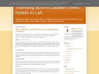 Traveling across Ladakh | Best Hotels in Leh