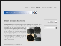 Black Silicon Carbide   H X Abrasives