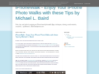 iPhoneWalk - Enjoy Your iPhone Photo Walks with these Tips by Michael 