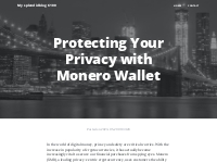 Protecting Your Privacy with Monero Wallet | Yousher