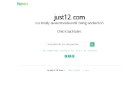 just12.com is coming soon