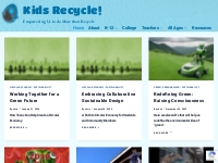 Kids Recycle!   Empowering Us to do More than Recycle
