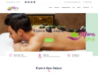 Kiyora Spa Jaipur, we offer full body massage in jaipur,  four hand ma