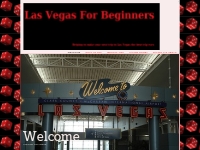 Las Vegas For Beginners