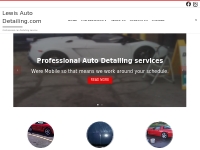 Lewis Auto Detailing.com - Professional car Detailing service
