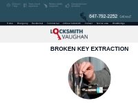 Asap locksmith | Broken key extractor in Vaughan (Ontario)