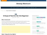 8 Steps of Nail Art for the Beginner - Beauty Manicure