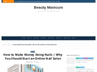 How to Make Money Doing Nails | Why You Should Start an Online Nail Sa
