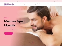 Marina Spa Nashik, Female To Male Body Massage in Nashik, Body Massage