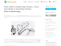 Which is Better to Merge Songs and Music   Online Audio Merger or Audi