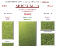 LA Multidimensional Art Museum Los Angeles California - MUSEUM LA