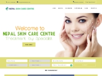   	Nepal Skin Care Centre- Best Skin Hospital in Nepal