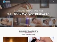 Oceanic Wellness Spa Kharadi Pune, we offer Full Body Massage in Khara
