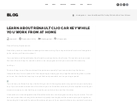 Learn About Renault Clio Car Key While You Work From At Home   Olivia