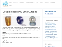 Double Ribbed PVC Strip Curtains   PVC Strip Curtains Chennai