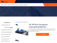 PE PP Film Compactor Granulating Machine Suppliers & Manufacturers fro