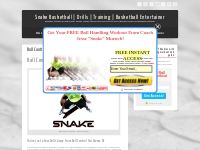 Ball Control Program - Ball on a String | Snake Basketball | Drills | 